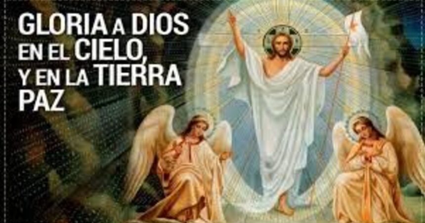 Qué es la oración o himno del Gloria y por qué se recita en la Misa