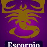 Horóscopo Escorpio de hoy, 21 de enero de 2024: las predicciones para la salud, el amor y el dinero