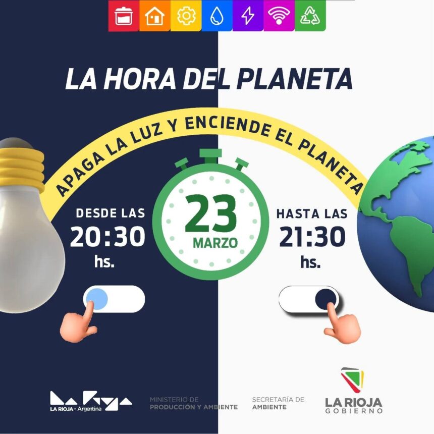 El Gobierno de La Rioja invita a riojanos y riojanas a sumarse a La Hora del Planeta El Gobierno de La Rioja invita a riojanos y riojanas a sumarse a La Hora del Planeta