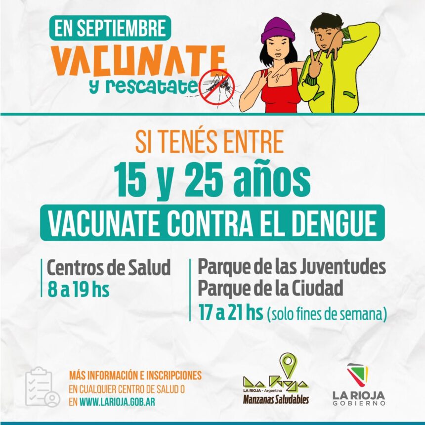 La Provincia amplía la vacunación contra el dengue para jóvenes de 15 a 25 año La Provincia amplía la vacunación contra el dengue para jóvenes de 15 a 25 año