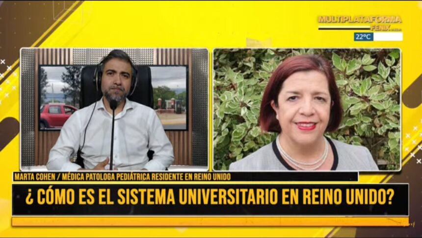 Marta Cohen, médica del Reino Unido contó como es el sistema universitario en el país europeo