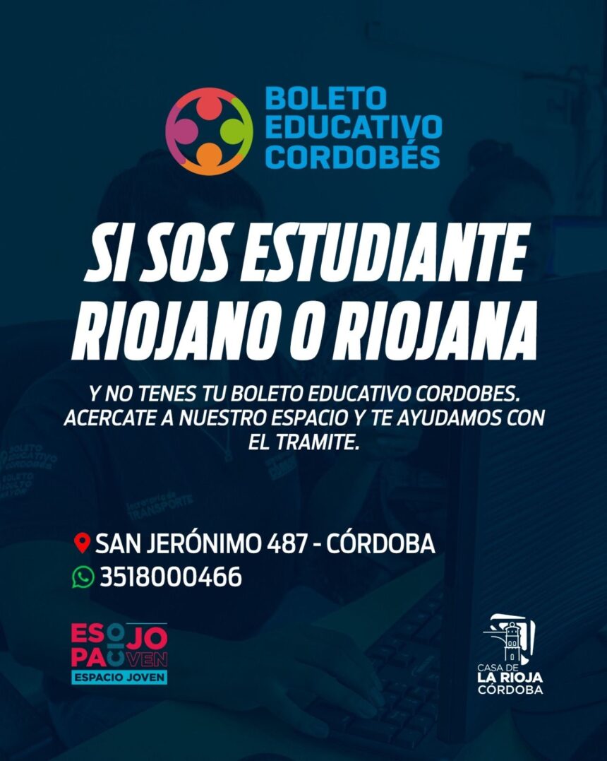 Boleto Estudiantil Cordobés para Riojanas y Riojanos en Córdoba Boleto Estudiantil Cordobés para Riojanas y Riojanos en Córdoba
